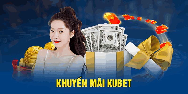 Một số thông tin về khuyến mãi hoàn trả tuần Kubet